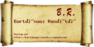 Bartánusz Renátó névjegykártya